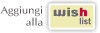 Aggiungi alla wishlist
